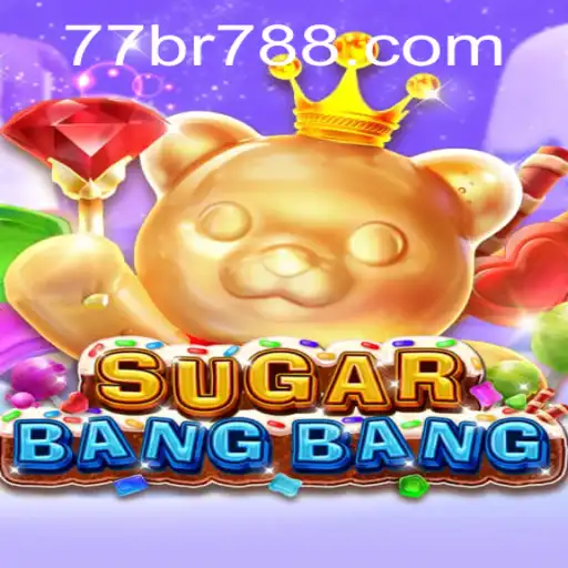 Unveiling the Excitement of SUGARBANGBANG with BR 788: A Comprehensive Guide